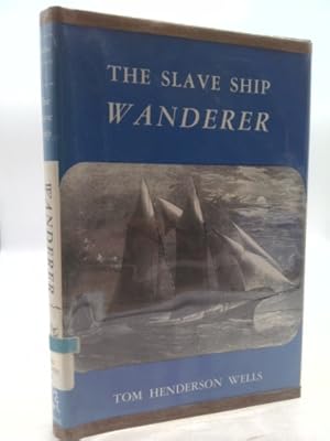 Image du vendeur pour The Slave Ship Wanderer mis en vente par ThriftBooksVintage