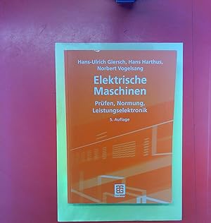 Immagine del venditore per Elektrische Maschinen. Prfen, Normung, Leistungselektronik. venduto da biblion2