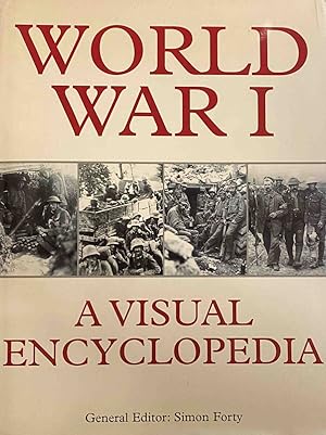 Seller image for World War I. A Visual Encyclopedia for sale by Antiquariaat Schot