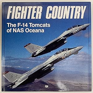 Imagen del vendedor de Fighter Country: The F-14 Tomcats of Nas Oceana a la venta por Gordon Kauffman, Bookseller, LLC