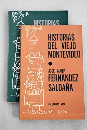 Immagine del venditore per Historias del viejo Montevideo venduto da Alcan Libros