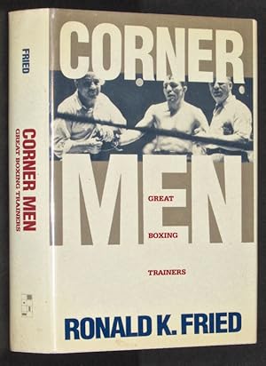 Seller image for Corner Men: The Great Boxing Trainers 1st edition by Fried, Ronald K. (1991) Hardcover for sale by Eyebrowse Books, MWABA
