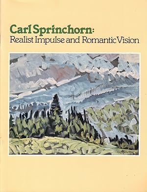 Image du vendeur pour Carl Sprinchorn: Realist Impulse and Romantic Vision mis en vente par Kenneth Mallory Bookseller ABAA