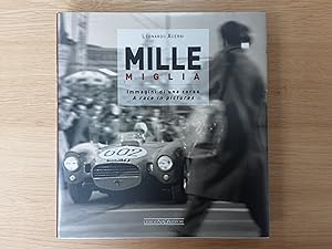 Mille Miglia 1927-1957: Immagini di una Vita / A Race in Pictures