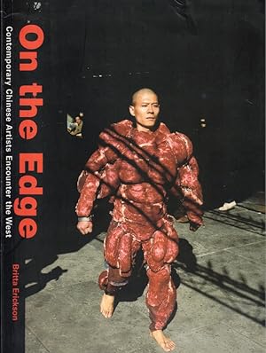 Bild des Verkufers fr On The Edge: Contemporary Chinese Artists Encounter The West zum Verkauf von Kenneth Mallory Bookseller ABAA