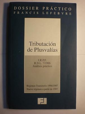 Image du vendeur pour Tributacin de plusvalas IRPF RDL 7/1996 Anlisis prctico. Dossier prctico Francis Lefebvre mis en vente par Librera Antonio Azorn