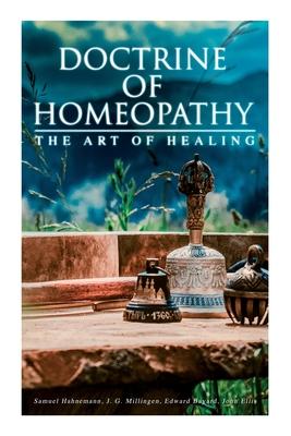 Seller image for Doctrine of Homeopathy - The Art of Healing for sale by moluna