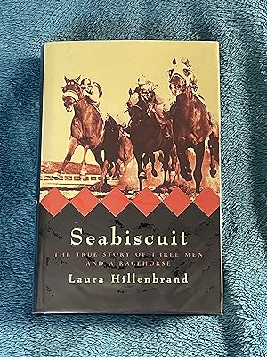 Image du vendeur pour Seabiscuit: The True Story of Three Men and a Racehorse mis en vente par Jon A Sewell