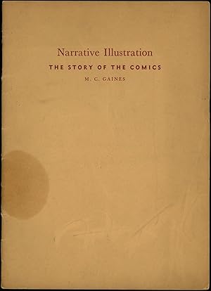 NARRATIVE ILLUSTRATION: THE STORY OF THE COMICS.