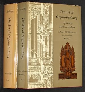 Immagine del venditore per The Art of Organ-Building: A Comprehensive Historical, Theoretical, and Practical Treatise on the Tonal Appointment and Mechanical Construction of . Church and Chamber Organs (2 Volume Set) venduto da Eyebrowse Books, MWABA
