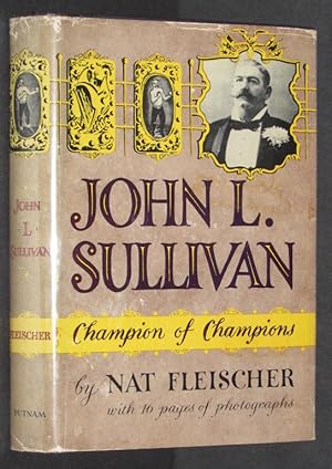 John L. Sullivan, Champion of Champions