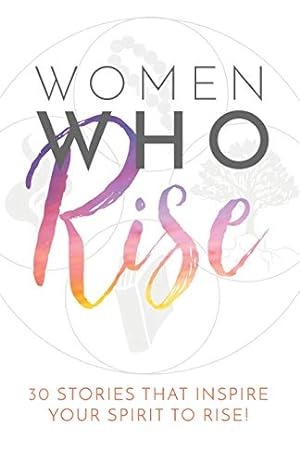 Bild des Verkufers fr Women Who Rise zum Verkauf von WeBuyBooks