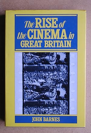 The Rise of the Cinema in Great Britain. Volume 2: Jubilee Year 1897.