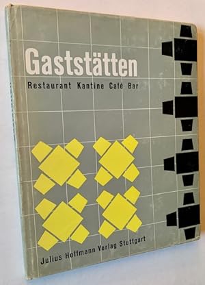 Gaststatten: Restaurant--Kantine--Cafe--Bar