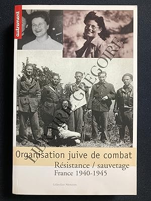 Imagen del vendedor de ORGANISATION JUIVE DE COMBAT RESISTANCE SAUVETAGE FRANCE 1940-1945 a la venta por Yves Grgoire