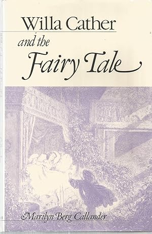 Willa Cather and the Fairy Tale