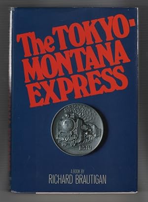 Bild des Verkufers fr The Tokyo-Montana Express zum Verkauf von Ken Sanders Rare Books, ABAA