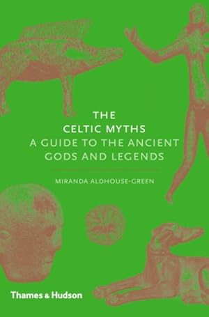 Immagine del venditore per Celtic Myths : A Guide to the Ancient Gods and Legends venduto da GreatBookPrices