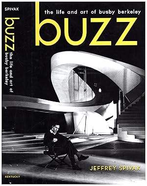 Seller image for Buzz / the life and art of busby berkeley for sale by Cat's Curiosities