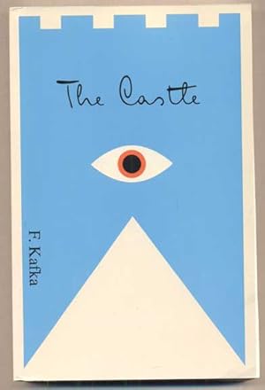 Imagen del vendedor de The Castle: A New Translation Based On the Restored Text a la venta por Ken Sanders Rare Books, ABAA