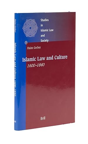 Seller image for Islamic Law and Culture, 1600-1840 for sale by The Lawbook Exchange, Ltd., ABAA  ILAB