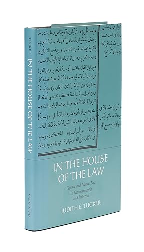 Immagine del venditore per In the House of the Law: Gender and Islamic Law in Ottoman Syria. venduto da The Lawbook Exchange, Ltd., ABAA  ILAB