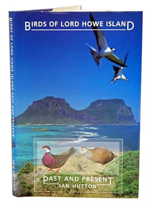 Bild des Verkufers fr Birds of Lord Howe Island: past and present. zum Verkauf von Andrew Isles Natural History Books