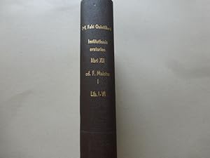 M. Fabi Quintiliani Institutionis Oratoriae 2 Bände in 1 Buch. ( = Bibliotheca Scriptorum graecor...