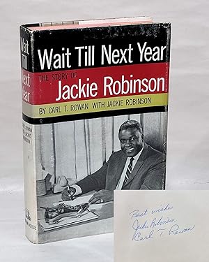 Wait Till Next Year: The Story of Jackie Robinson