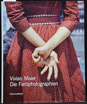 Bild des Verkufers fr Vivian Maier. Die Farbphotographien. zum Verkauf von Antiquariat  Braun