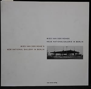 Bild des Verkufers fr Mies van der Rohes Neue Nationalgalerie in Berlin / Mies van der Rohe's New National Gallery in Berlin. zum Verkauf von Antiquariat  Braun