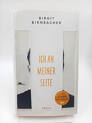 Bild des Verk�ufers f�r Ich an meiner Seite. Roman zum Verkauf von Antiquariat Smock
