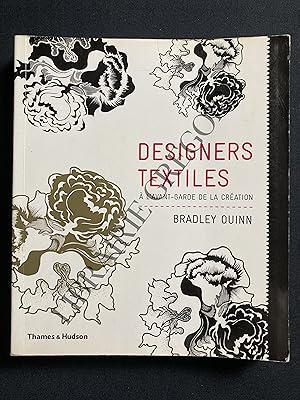 Seller image for DESIGNERS TEXTILES A L'AVANT-GARDE DE LA CREATION for sale by Yves Grgoire
