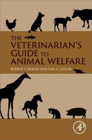 Image du vendeur pour Veterinarian?s Guide to Animal Welfare mis en vente par GreatBookPrices