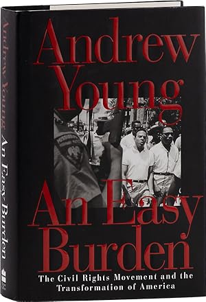 Bild des Verkufers fr An Easy Burden: The Civil Rights Movement and the Transformation of America [Inscribed] zum Verkauf von Lorne Bair Rare Books, ABAA