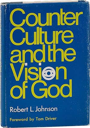 Bild des Verkufers fr Counter Culture and the Vision of God zum Verkauf von Lorne Bair Rare Books, ABAA