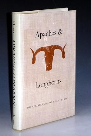 Image du vendeur pour Apaches and Longhorns: The Reminiscences of Will C. Barnes mis en vente par Alcuin Books, ABAA/ILAB
