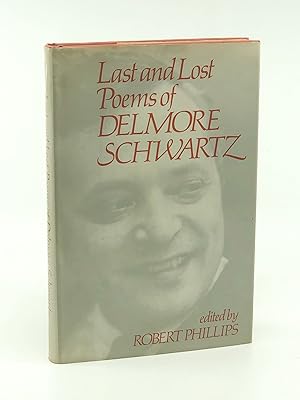 Seller image for Last and Lost Poems of Delmore Schwartz for sale by Heaven Haven Books