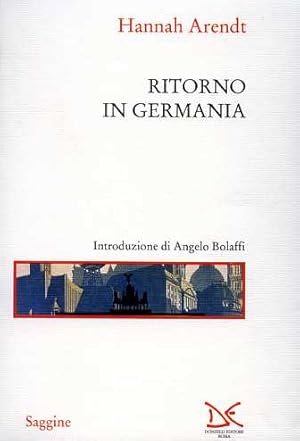 Bild des Verkufers fr Ritorno in Germania. zum Verkauf von FIRENZELIBRI SRL