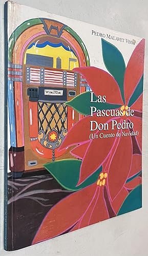 Seller image for Las Pascuas de Don Pedro (Un Cuento de Navidad) for sale by Once Upon A Time