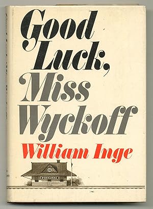 Seller image for Good Luck, Miss Wyckoff for sale by Between the Covers-Rare Books, Inc. ABAA
