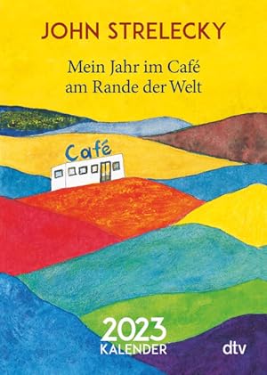 Imagen del vendedor de Mein Jahr im Caf am Rande der Welt 2023: Kalender a la venta por Express-Buchversand