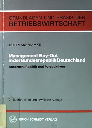 Bild des Verkufers fr Management-Buyout in der Bundesrepublik Deutschland : Anspruch, Realitt und Perspektiven. Grundlagen und Praxis der Betriebswirtschaft ; Bd. 58. zum Verkauf von books4less (Versandantiquariat Petra Gros GmbH & Co. KG)