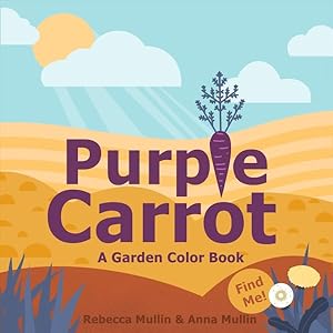 Image du vendeur pour Purple Carrot mis en vente par GreatBookPrices