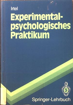 Bild des Verkufers fr Experimentalpsychologisches Praktikum. zum Verkauf von books4less (Versandantiquariat Petra Gros GmbH & Co. KG)