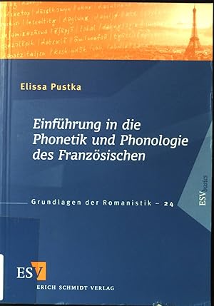 Bild des Verkufers fr Einfhrung in die Phonetik und Phonologie des Franzsischen. Grundlagen der Romanistik ; Bd. 24; ESV basics. zum Verkauf von books4less (Versandantiquariat Petra Gros GmbH & Co. KG)