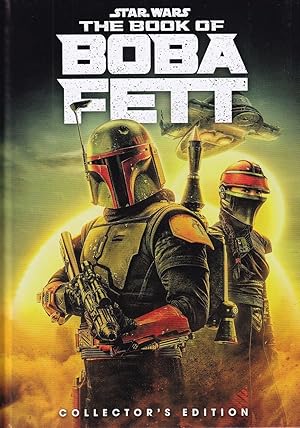 Seller image for Star Wars: The Book of Boba Fett Collector's Edition for sale by Adventures Underground