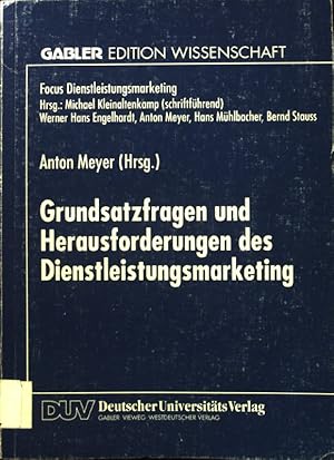 Imagen del vendedor de Grundsatzfragen und Herausforderungen des Dienstleistungsmarketing. Gabler Edition Wissenschaft : Focus Dienstleistungsmarketing a la venta por books4less (Versandantiquariat Petra Gros GmbH & Co. KG)