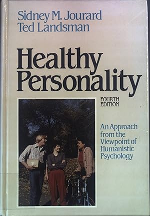 Seller image for Healthy Personality: An Approach from the Viewpoint of Humanistic Psychology. for sale by books4less (Versandantiquariat Petra Gros GmbH & Co. KG)