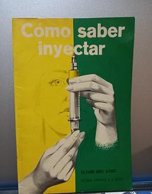 Cómo saber inyectar